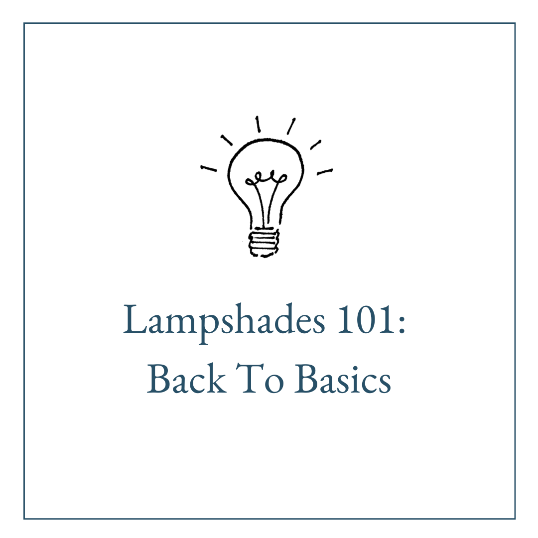 Lampshades 101